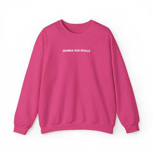 Momma Has Goals Single Line Crew Neck- Front Only